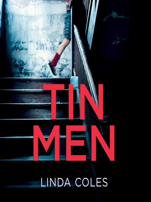 Title details for Tin Men by Linda Coles - Available